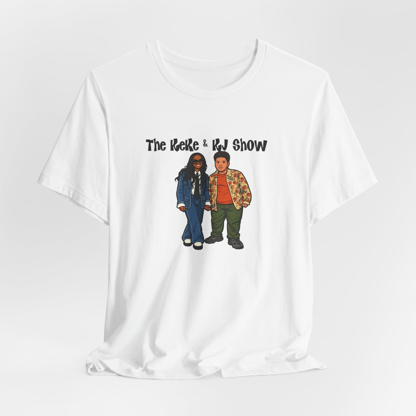 The Keke & Kj Show Unisex Jersey Short Sleeve Tee
