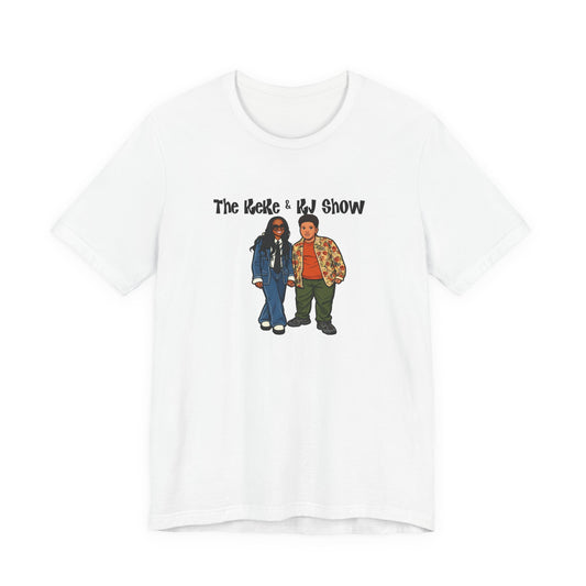 The Keke & Kj Show Unisex Jersey Short Sleeve Tee